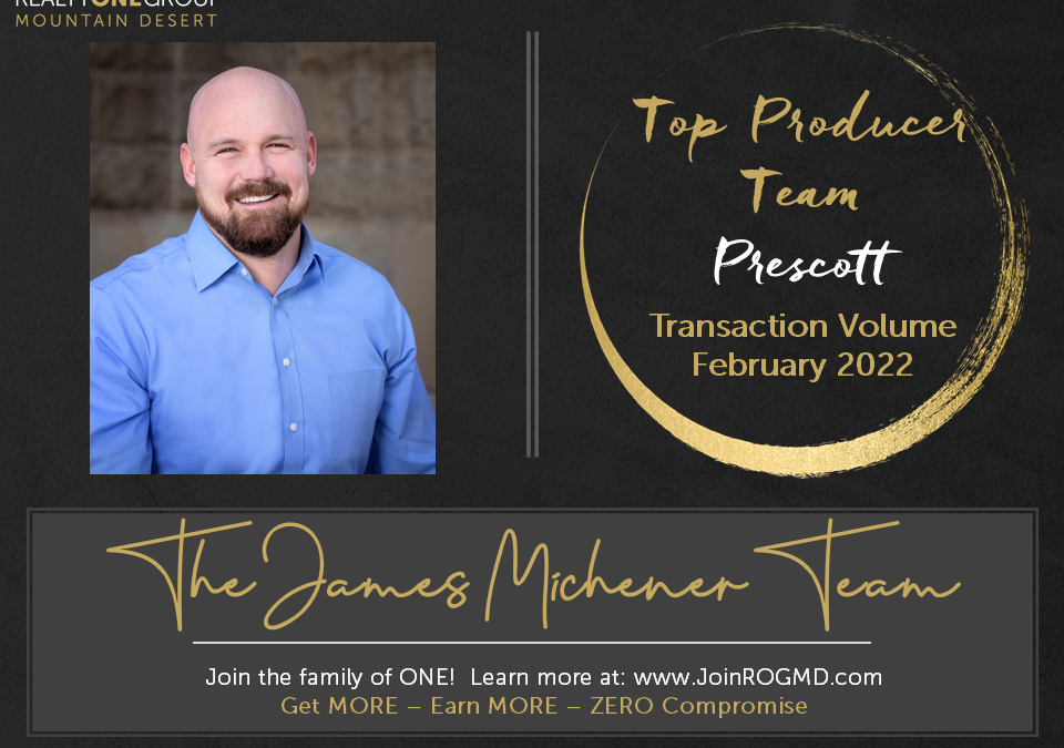 February 2022 Top Producers – Prescott