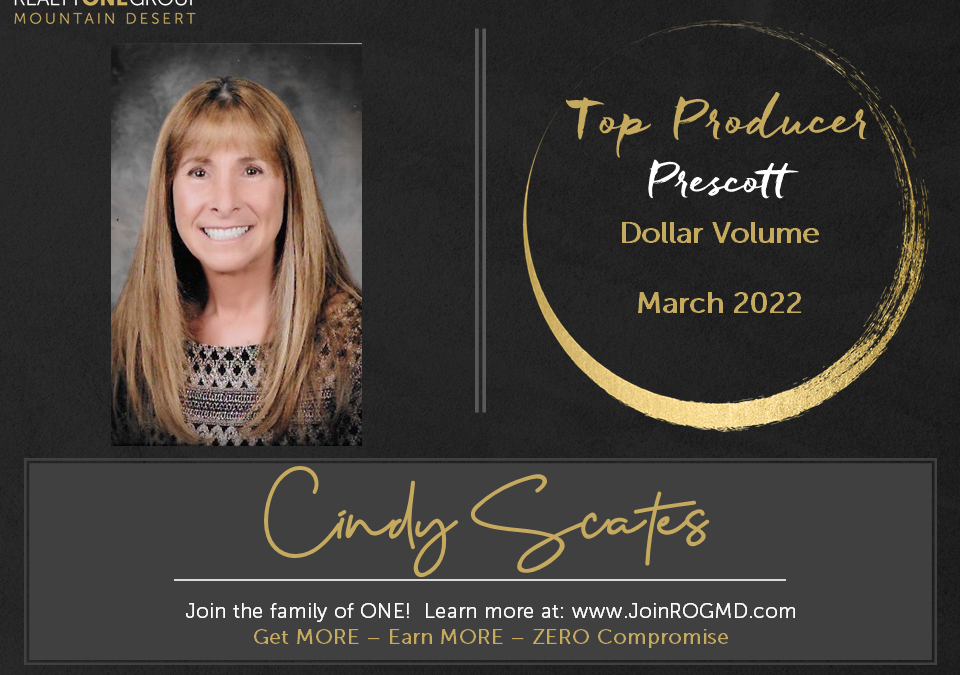 March 2022 Top Producers – Prescott