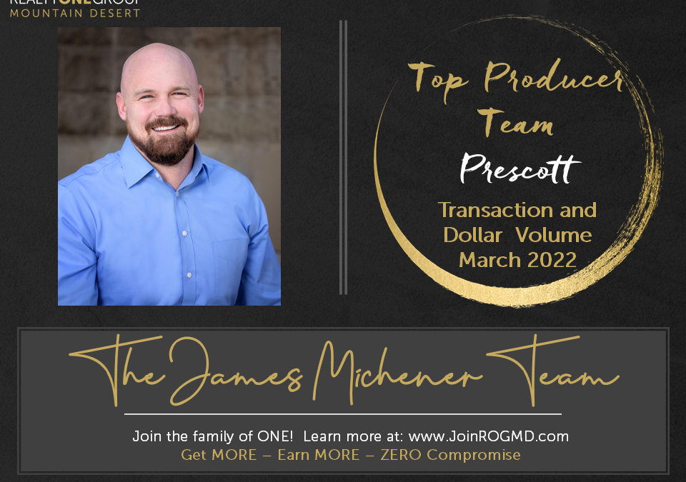 March 2022 Top Producers – Prescott