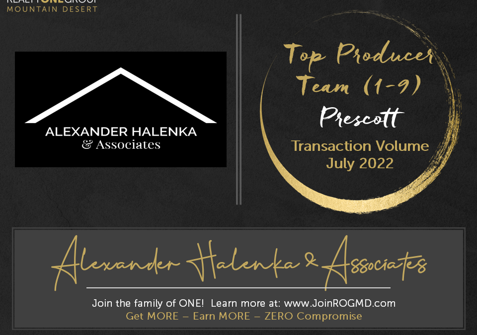 July 2022 Top Producers – Prescott