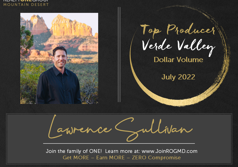 July 2022 Top Producers – Verde Valley