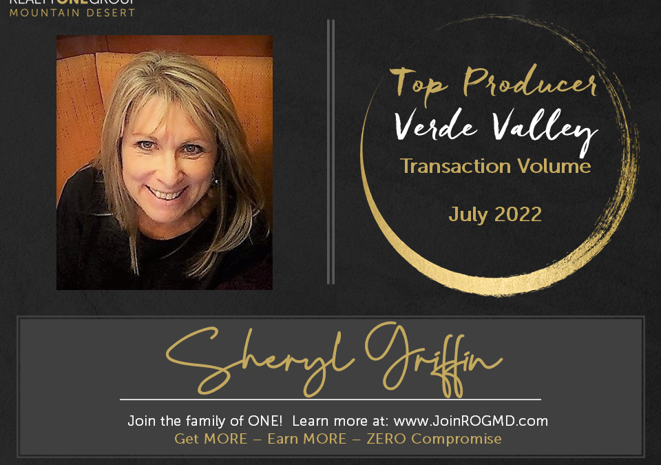 July 2022 Top Producers – Verde Valley