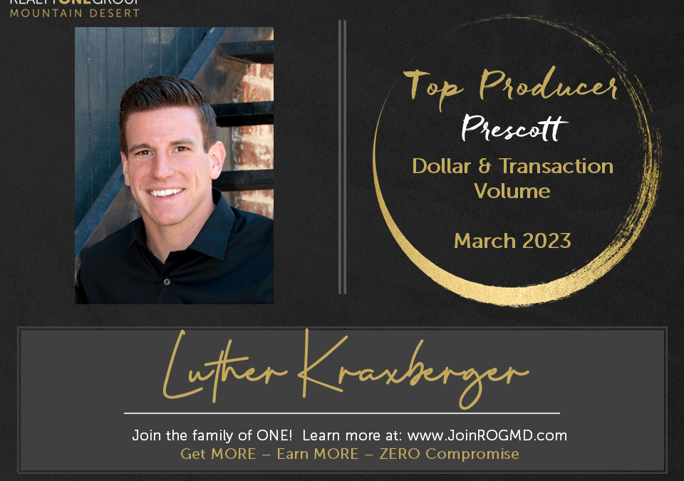 March 2023 Top Producers – Prescott